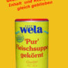 Wela Fleischsuppe gekörnt PUR, 1/2 Dose